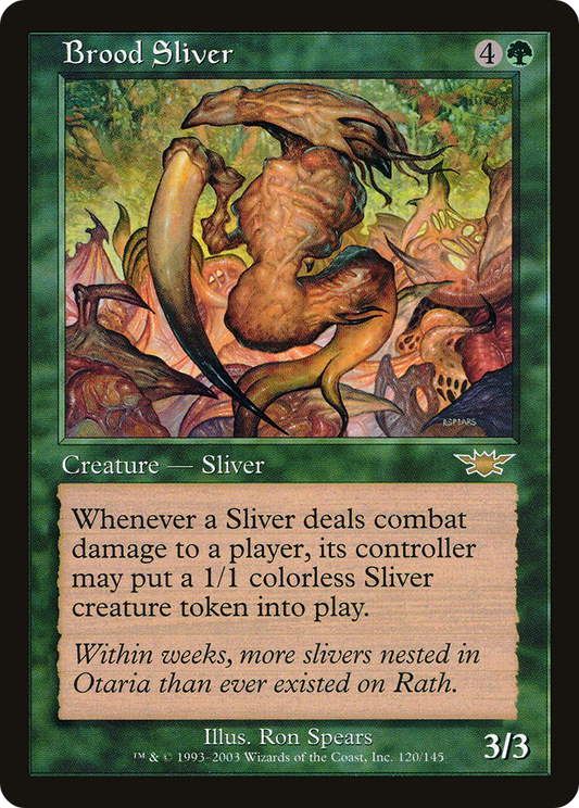 Brood Sliver (120) - Legions
