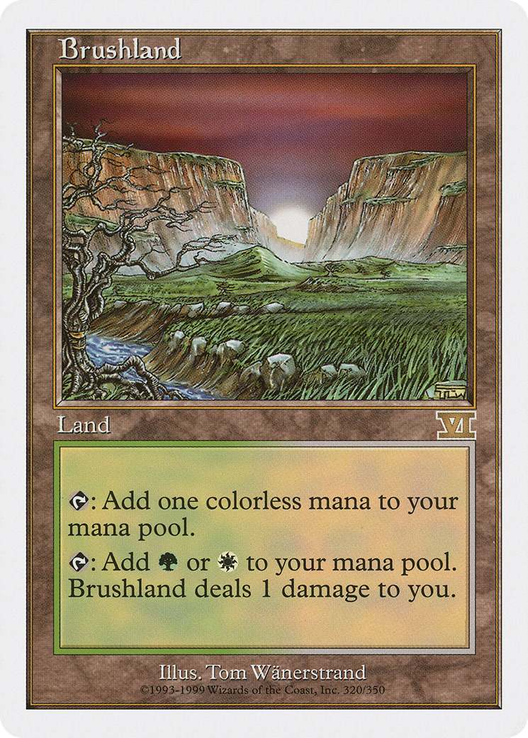 Brushland (320) - Classic Sixth Edition