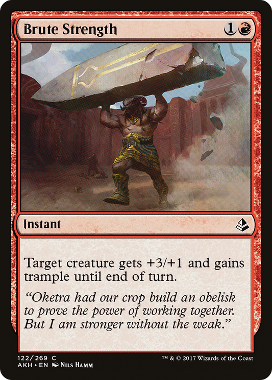 Brute Strength (122) - Amonkhet