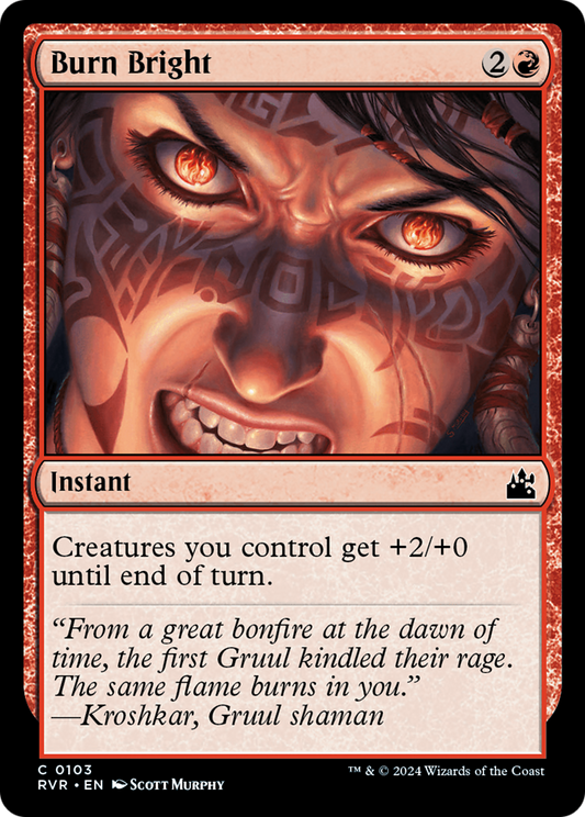 Burn Bright (103) Foil - Ravnica Remastered
