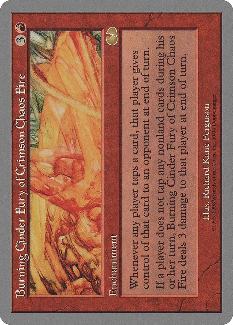 Burning Cinder Fury of Crimson Chaos Fire (040) - Unglued