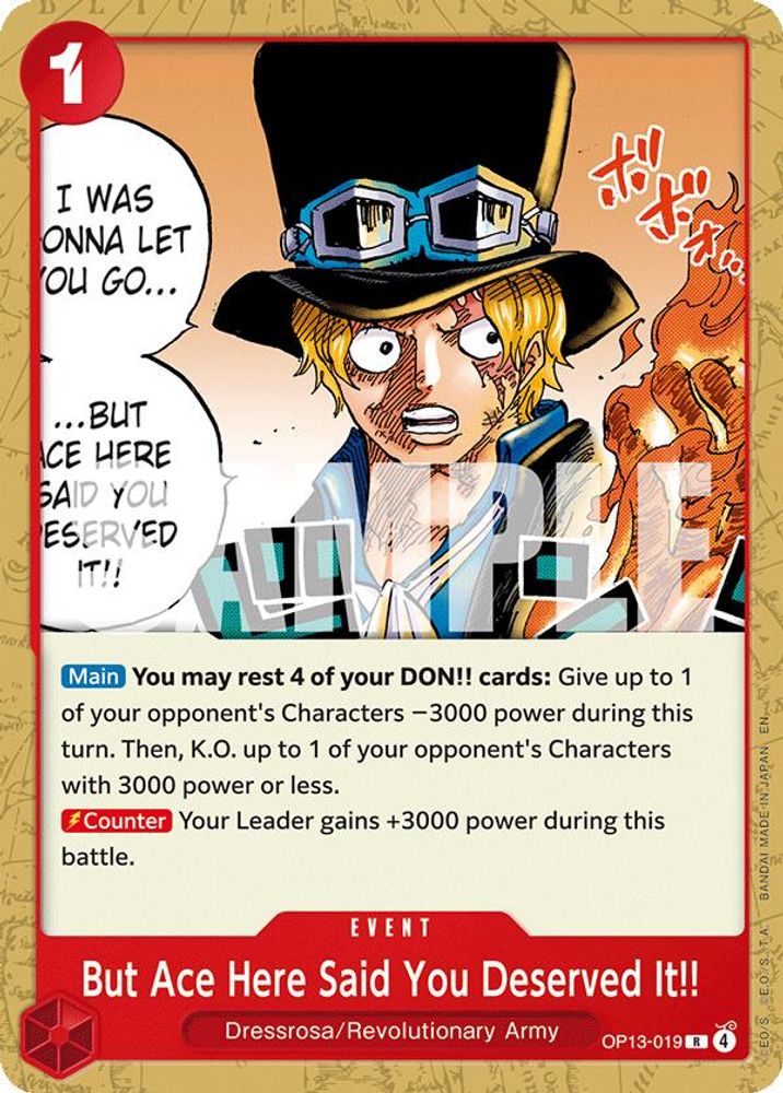 But Ace Here Said You Deserved It!! (Reprint) (OP13-019)