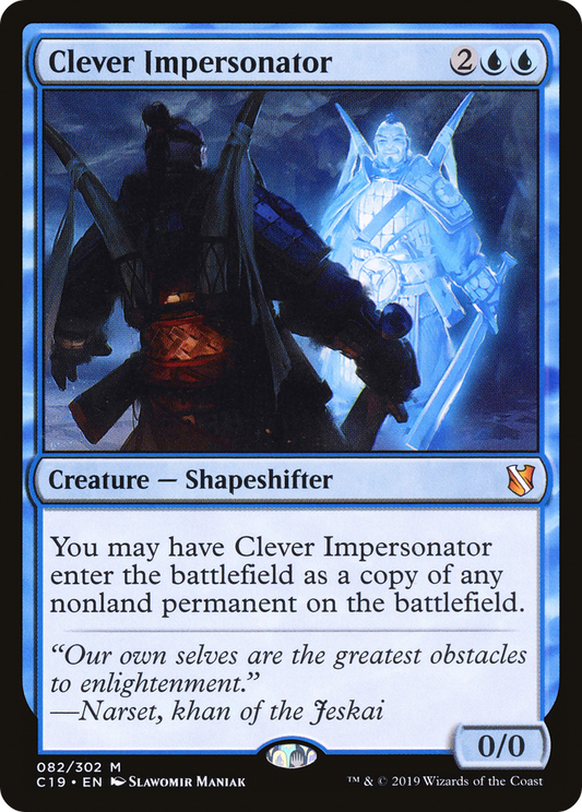 Clever Impersonator (082) - Commander 2019