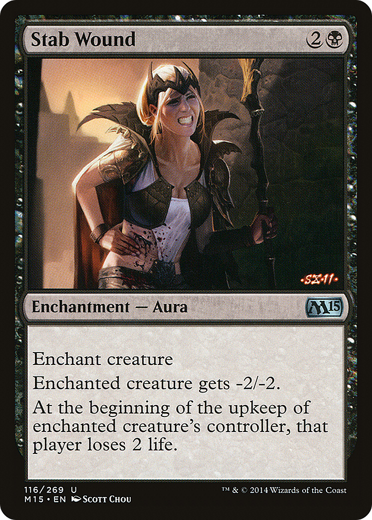 Stab Wound (116) - Magic 2015