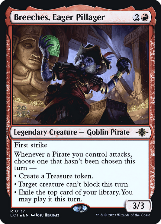 Breeches, Eager Pillager (137) Foil - The Lost Caverns of Ixalan Promos