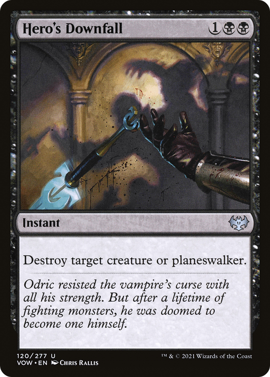 Hero's Downfall (120) - Innistrad: Crimson Vow