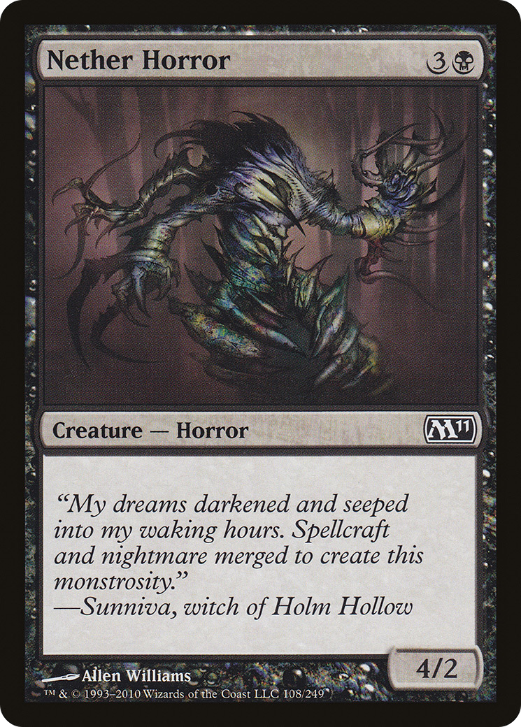 Nether Horror (108) - Magic 2011