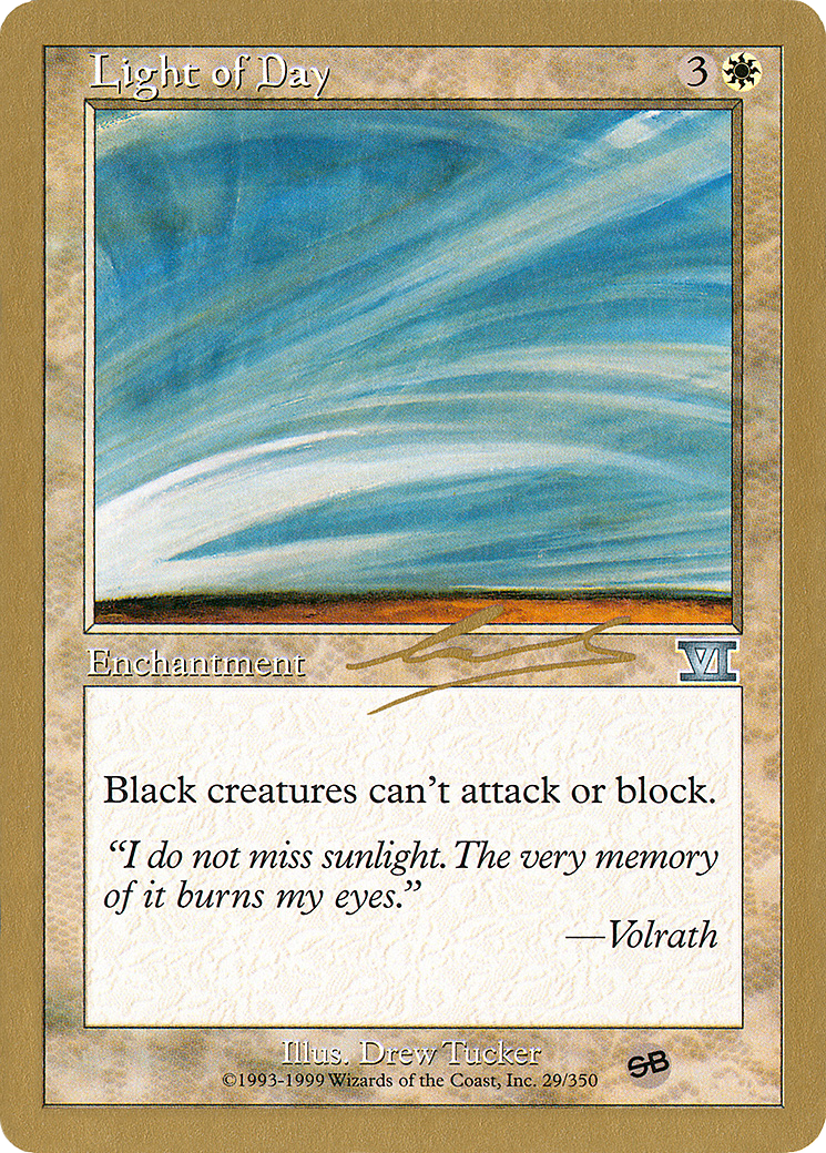 Light of Day - 2000 Nicolas Labarre (6ED) (SB) (Retro) - World Championship Decks 2000