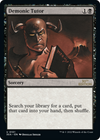 Demonic Tutor (101) - 30th Anniversary Edition