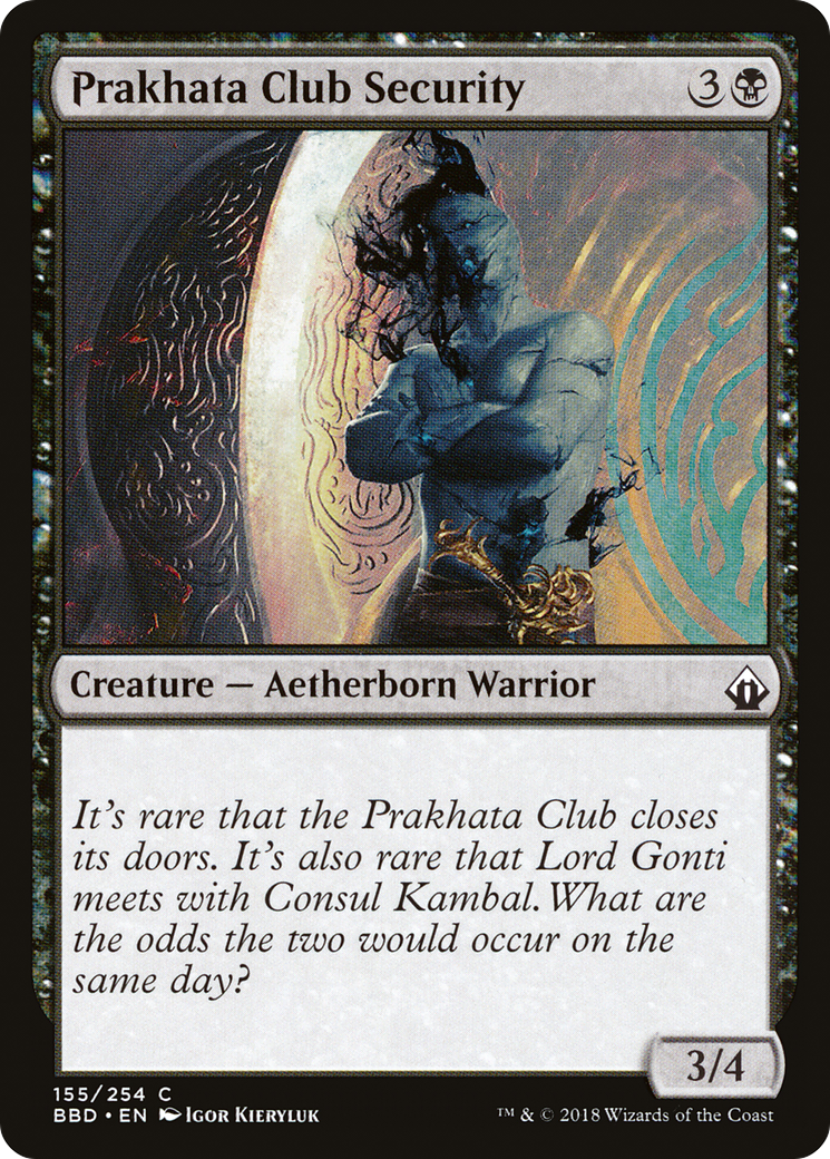 Prakhata Club Security (155) - Battlebond