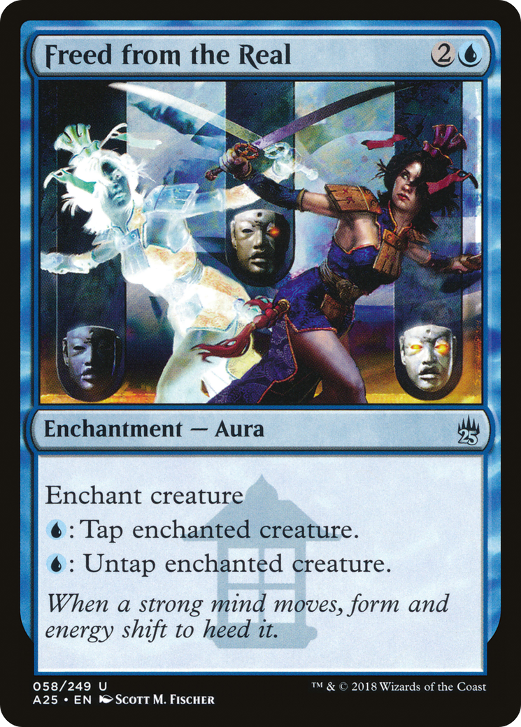 Freed from the Real (058) - Masters 25