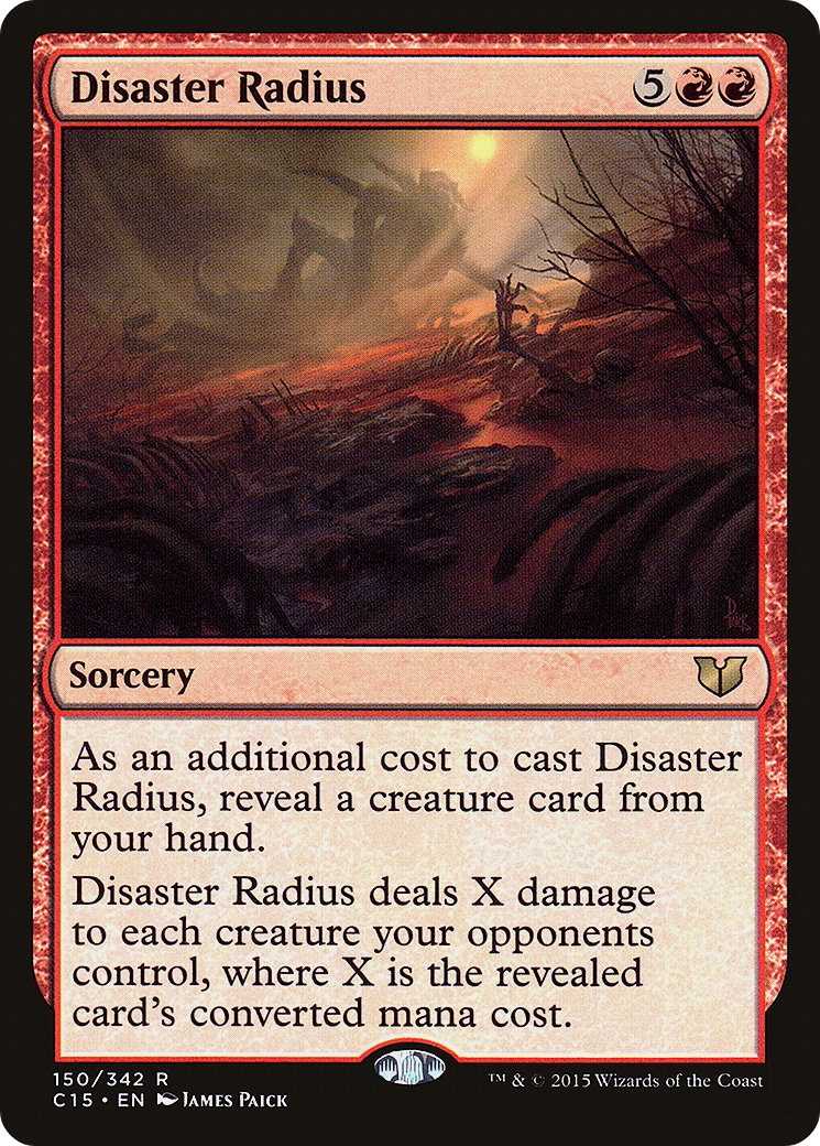 Disaster Radius (150) - Commander 2015
