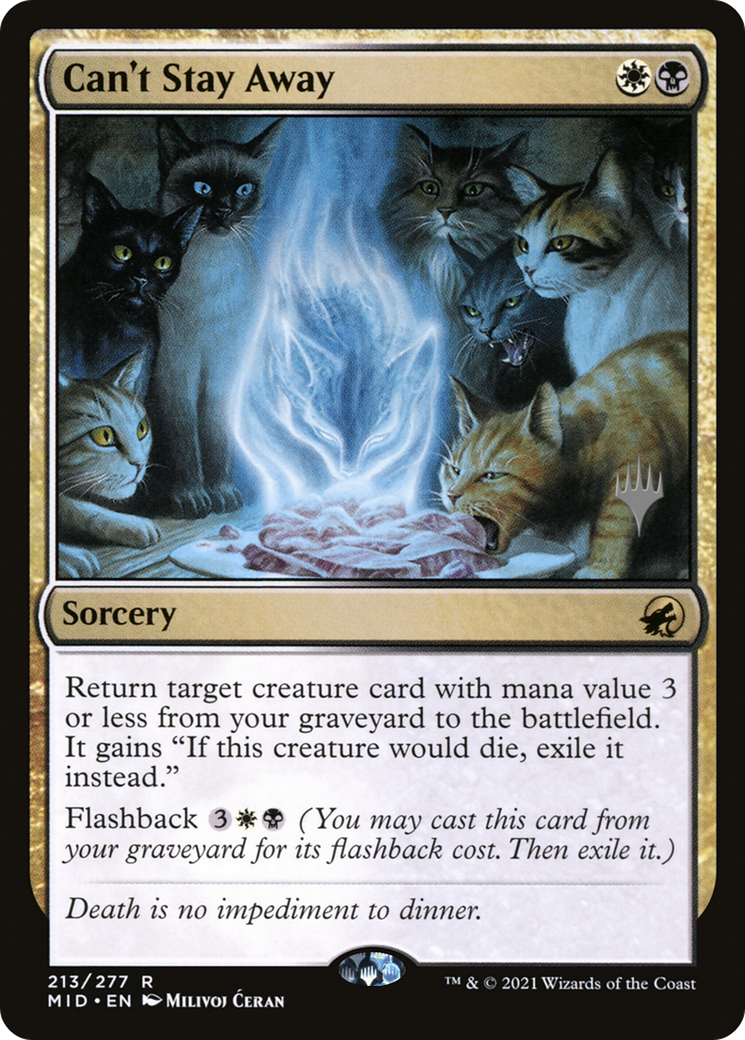 Can't Stay Away (Promo Pack) [Innistrad: Midnight Hunt Promos] Foil