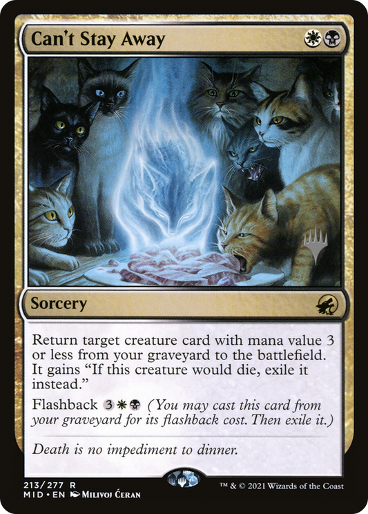 Can't Stay Away (Promo Pack) [Innistrad: Midnight Hunt Promos] Foil