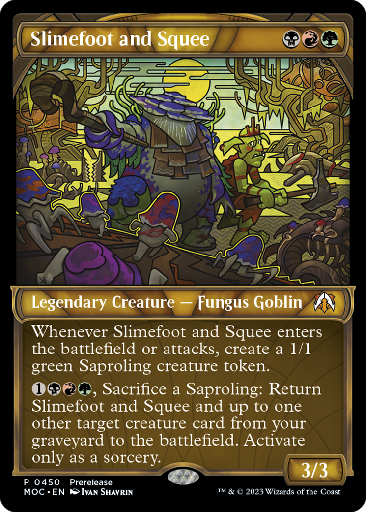 Slimefoot and Squee (Showcase) (450) Foil - March of the Machine Commander