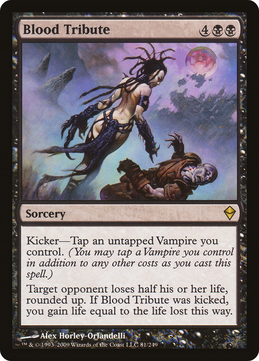 Blood Tribute (081) - Zendikar