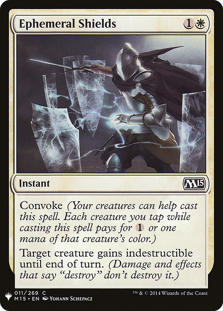 Ephemeral Shields (M15-11) - The List