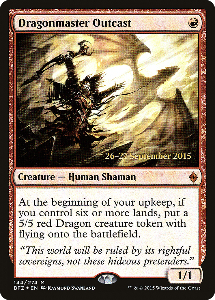 Dragonmaster Outcast (144s) Foil - Battle for Zendikar Promos