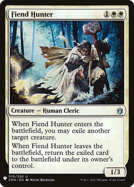 Fiend Hunter (CMA-10) - The List