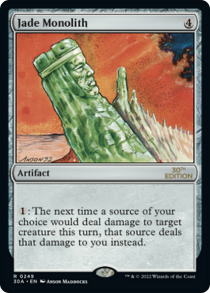 Jade Monolith (249) - 30th Anniversary Edition