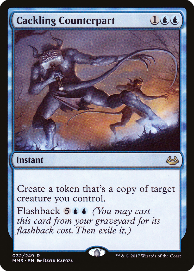 Cackling Counterpart (032) Foil - Modern Masters 2017