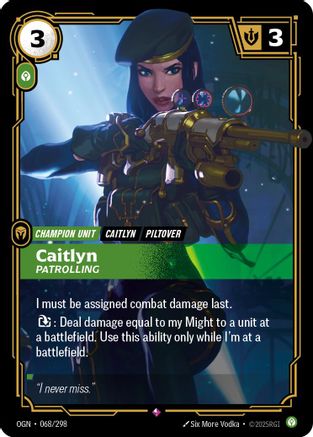 Caitlyn – Patrolling (068) Foil - Origins