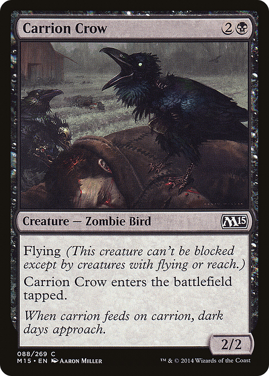 Carrion Crow (088) Foil - Magic 2015