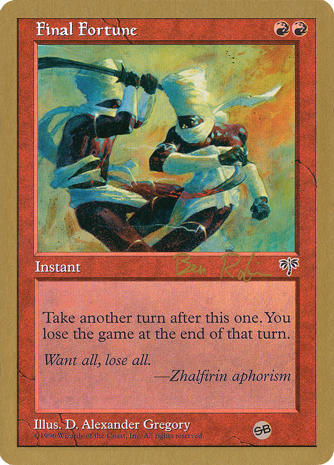 Final Fortune (Ben Rubin) (SB) [World Championship Decks 1998] | Silver Goblin