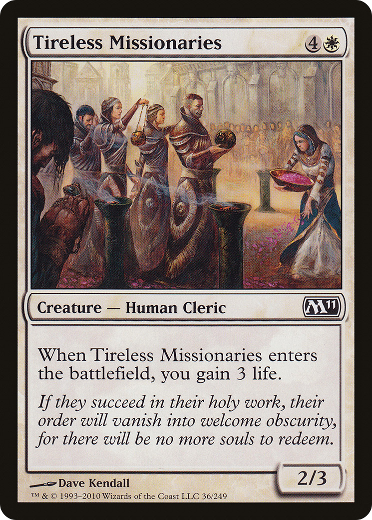 Tireless Missionaries (036) - Magic 2011