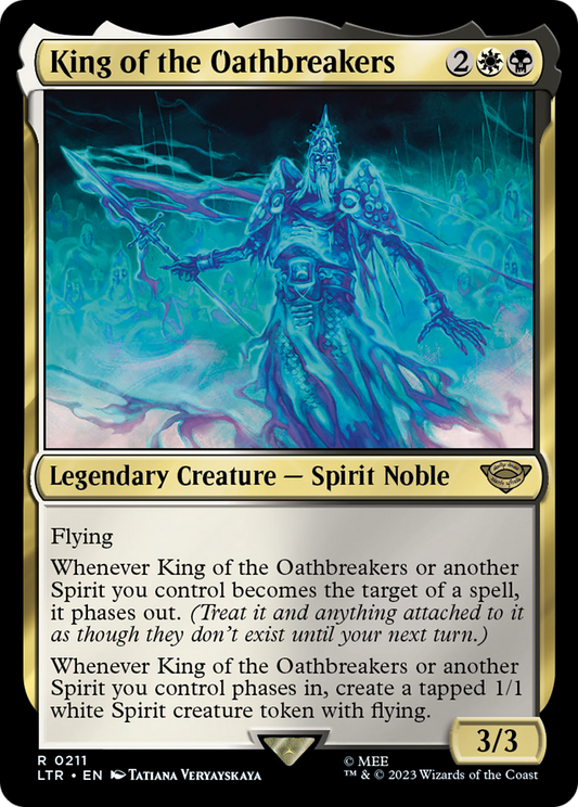 King of the Oathbreakers [The Lord of the Rings: Tales of Middle-Earth] Foil
