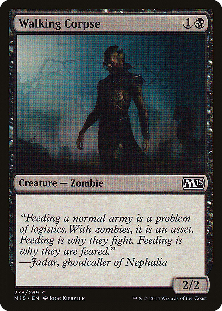 Walking Corpse (278) - Magic 2015