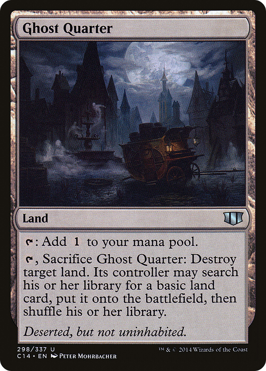 Ghost Quarter (298) - Commander 2014