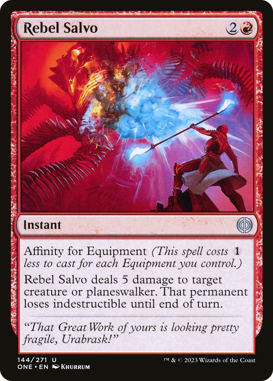 Rebel Salvo (144) - Phyrexia: All Will Be One