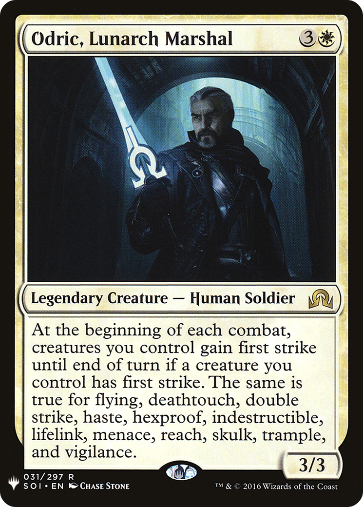 Odric, Lunarch Marshal (SOI-31) - The List