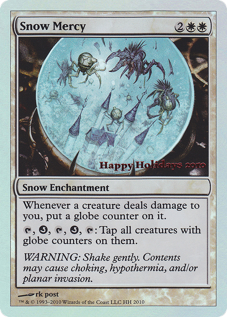 Snow Mercy (2010) Foil - Happy Holidays