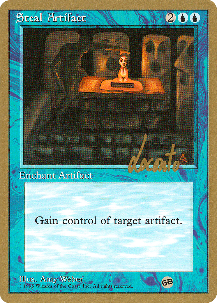 Steal Artifact - 1996 Michael Loconto (4ED) (SB) - Pro Tour Collector Set