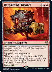 Hexplate Wallbreaker [Phyrexia: All Will Be One Commander] | Silver Goblin