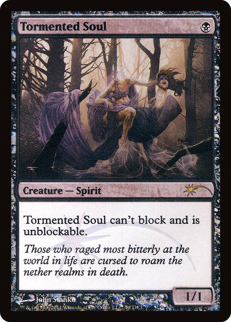 Tormented Soul (076) Foil - DCI Promos