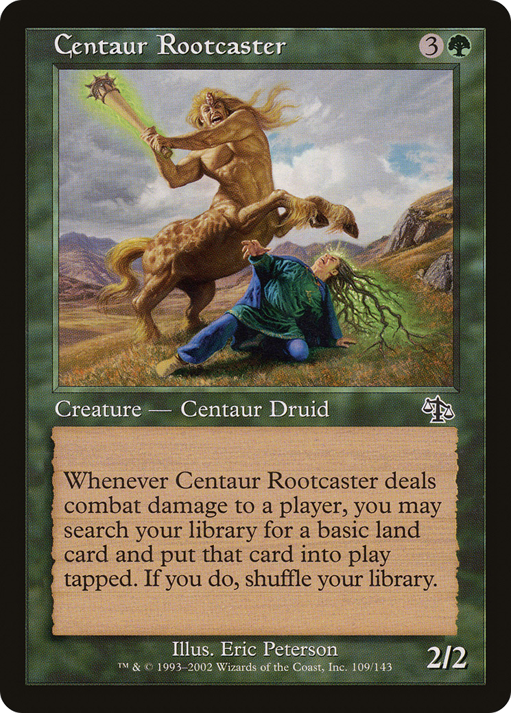 Centaur Rootcaster (109) - Judgment