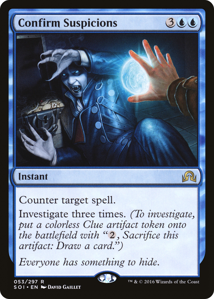 Confirm Suspicions (053) - Shadows over Innistrad