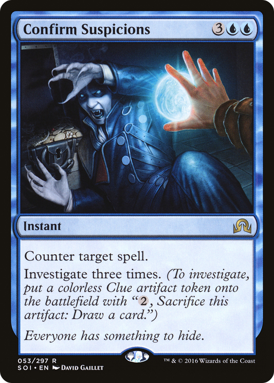Confirm Suspicions (053) - Shadows over Innistrad