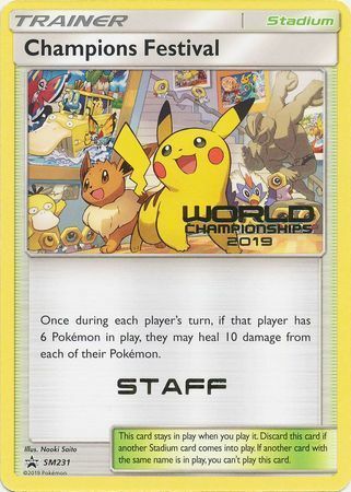 Champions Festival (World Championships 2019) [Staff] (SM231) - Black Star Promos