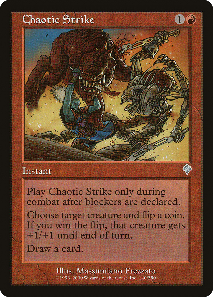 Chaotic Strike (140) - Invasion