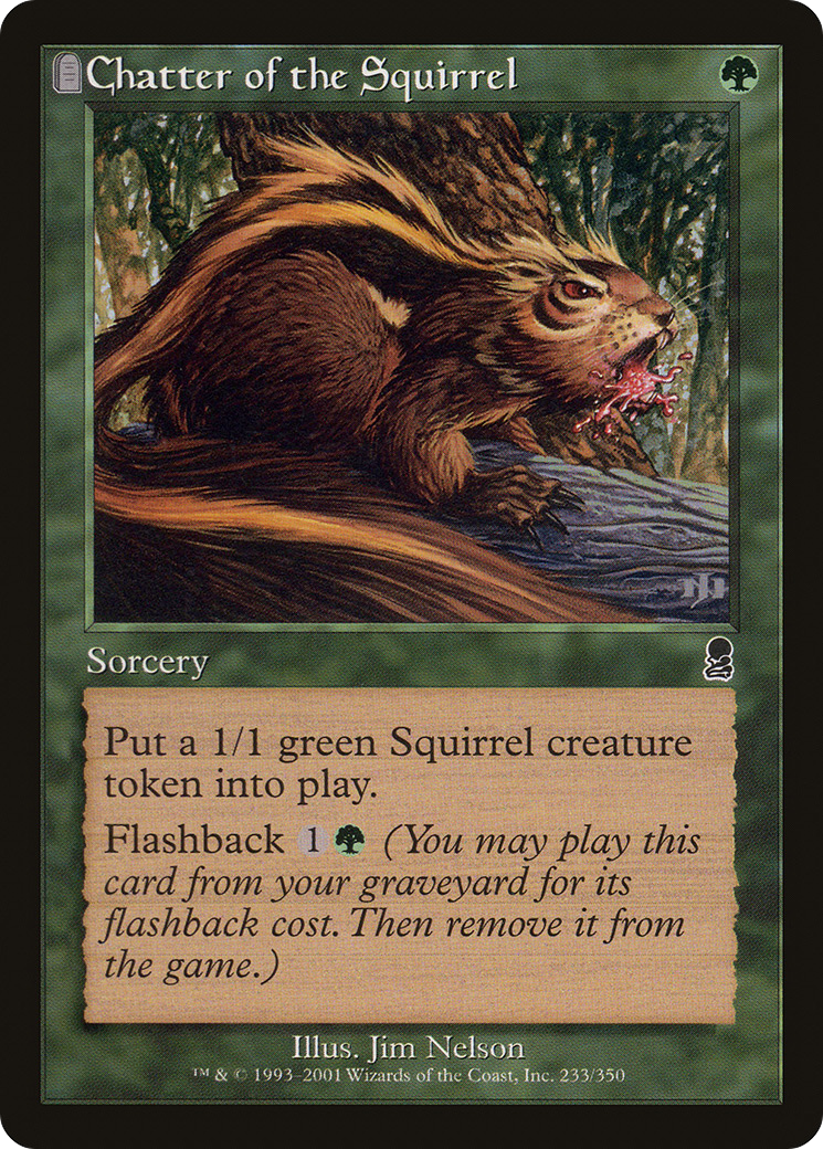 Chatter of the Squirrel (233) Foil - Odyssey