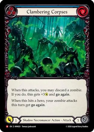 Clambering Corpses (AMA021) - Armory Deck: Malice, Domina of the Dead