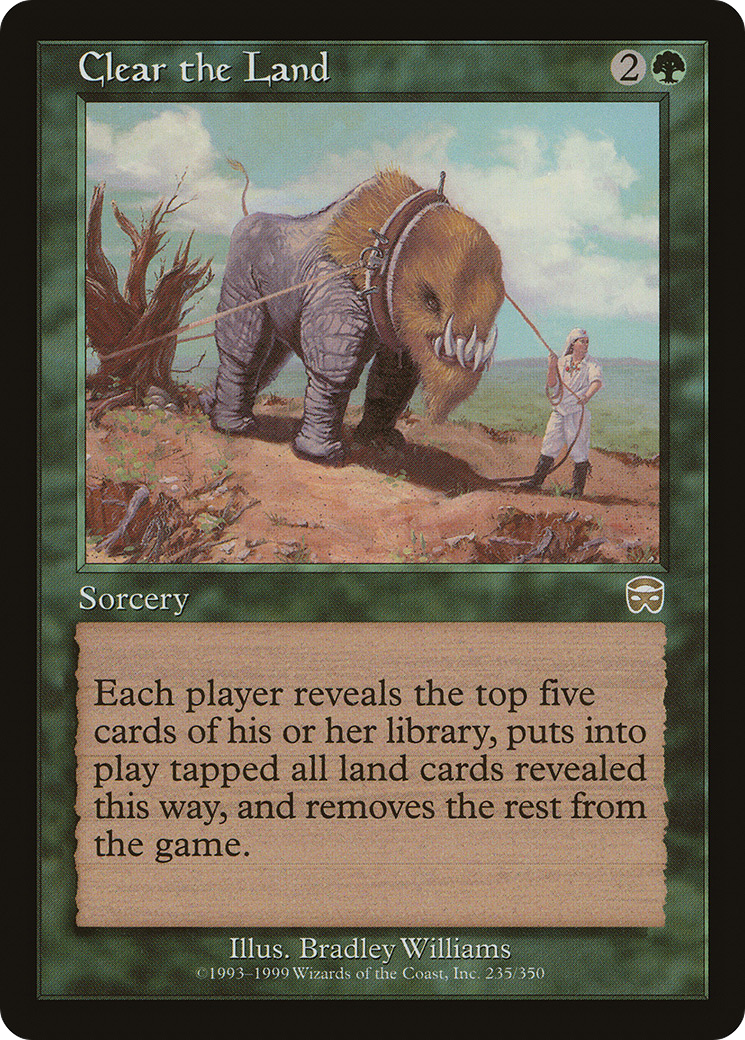 Clear the Land (235) Foil - Mercadian Masques