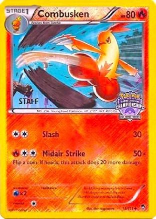 Combusken (Arena Cup Championships) [Staff] (13) Reverse Holofoil - League & Championship Cards