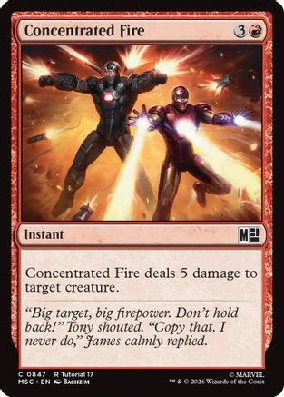Concentrated Fire (847) - Commander: Marvel Super Heroes