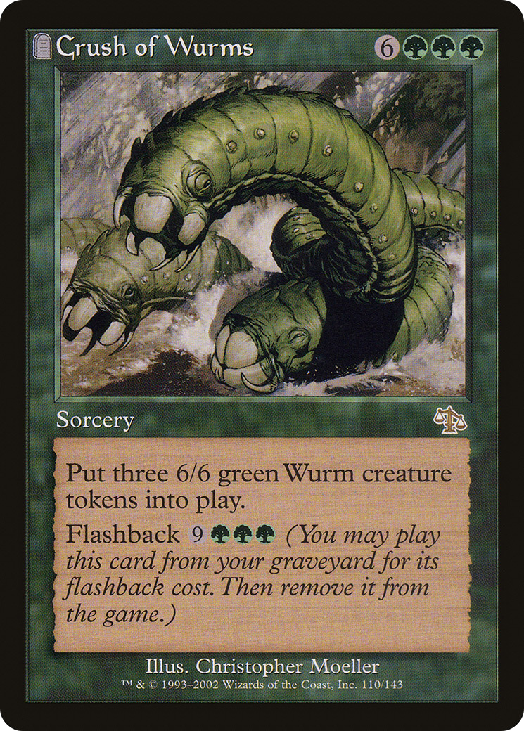 Crush of Wurms (110) - Judgment