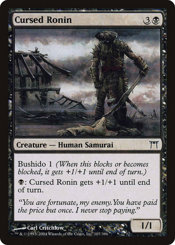 Cursed Ronin (107) Foil - Champions of Kamigawa